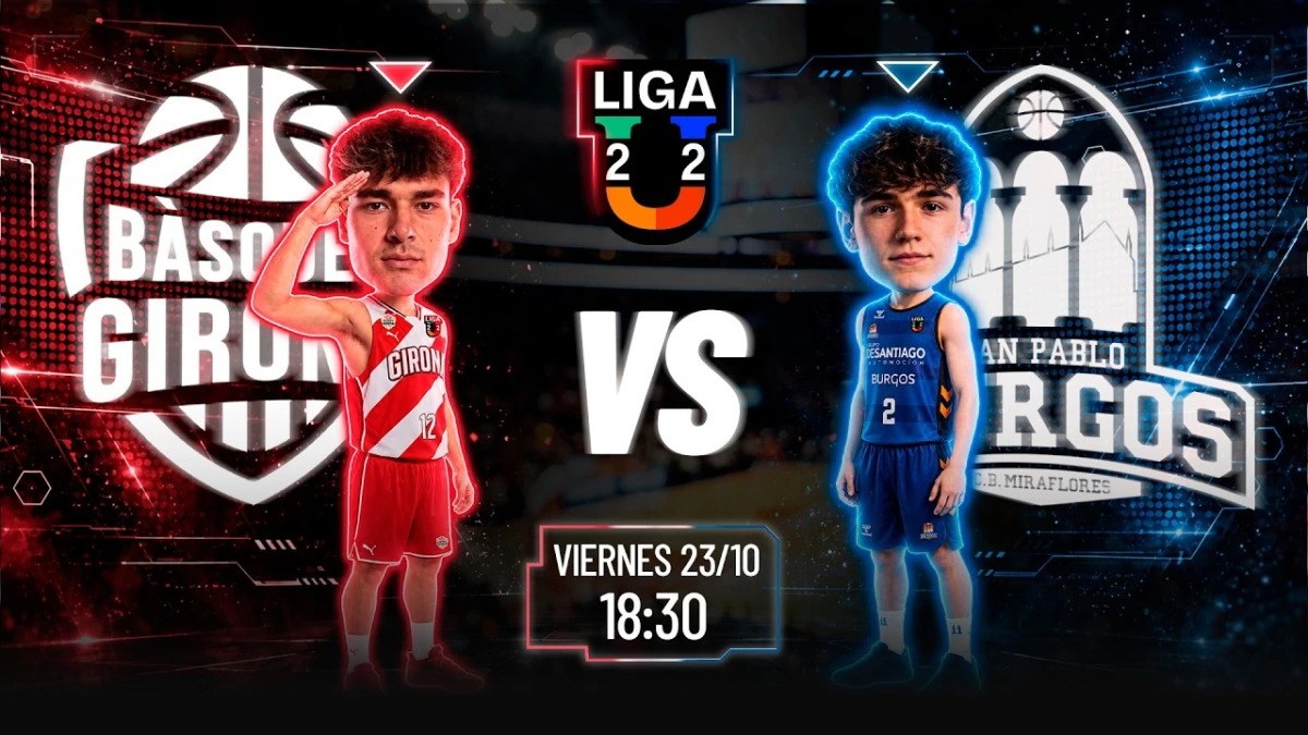 Liga U, en directo I Bàsquet Girona - Burgos Grupo de Santiago
