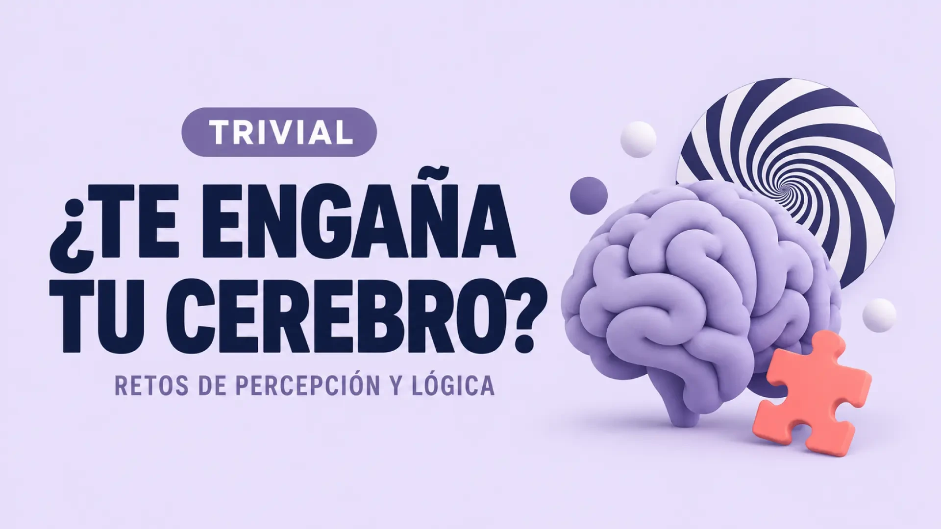 ¿Te engaña tu cerebro? Resuelve estos 10 retos de percepción y lógica